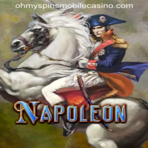 Discover the Excitement of Napoleon with Oh My Spins