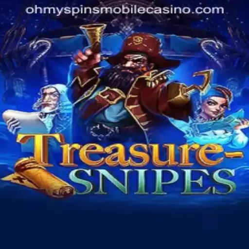 Discover the Thrill of TreasureSnipes: Dive into the World of Oh My Spins