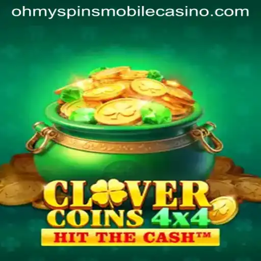 Discover the Excitement of CloverCoins4x4 with Oh My Spins