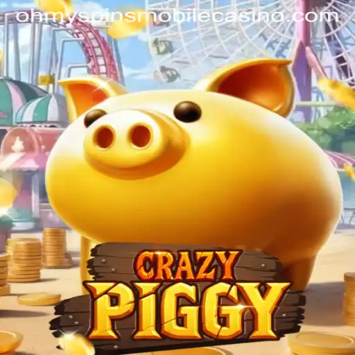 CrazyPiggy and Oh My Spins: An Enthralling Gaming Experience