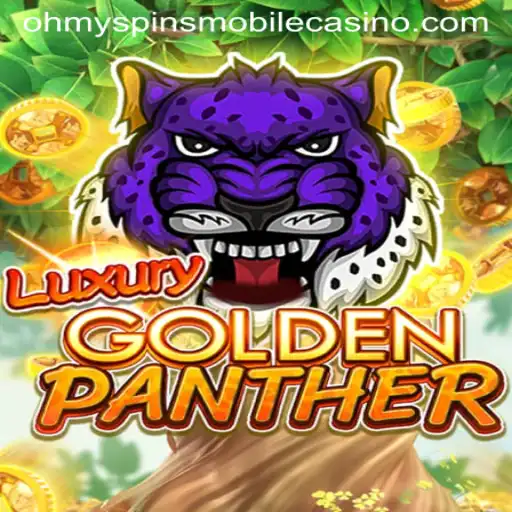 Unleashing the Excitement of LUXURYGOLDENPANTHER at Oh My Spins