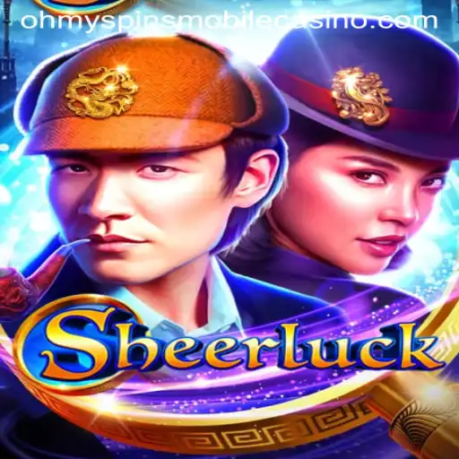 Discover 'Sheerluck': An Intriguing Adventure with Oh My Spins